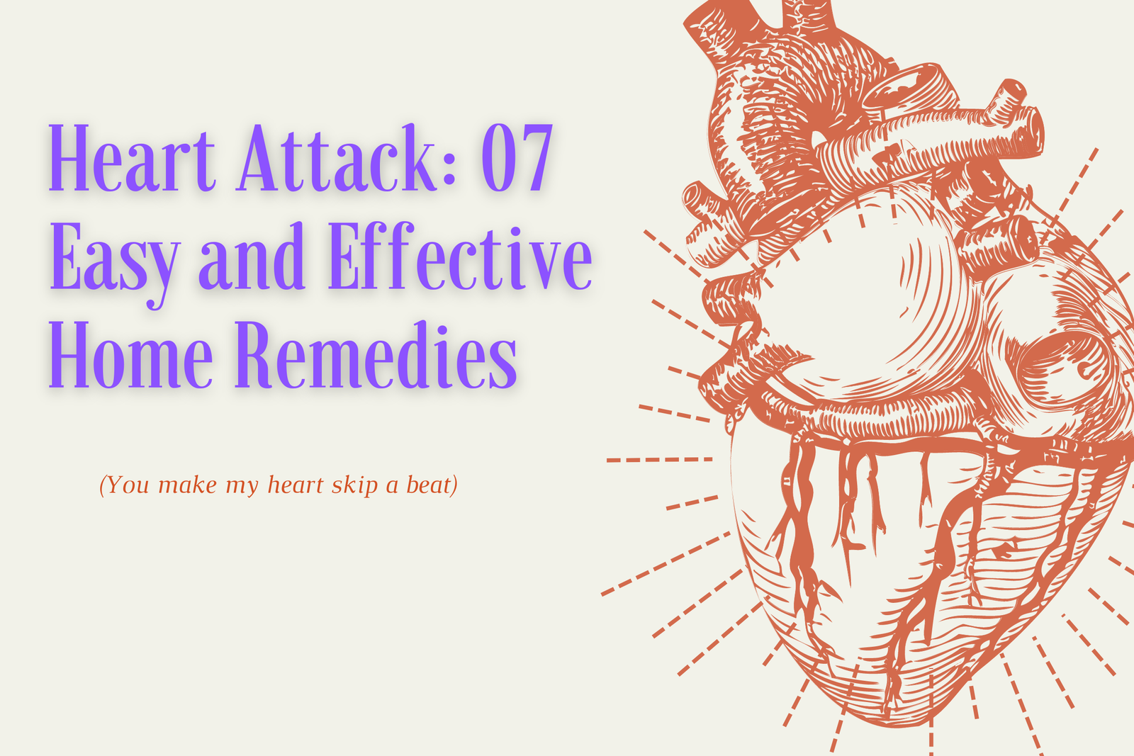 Heart Attack 07 Home Remedies
